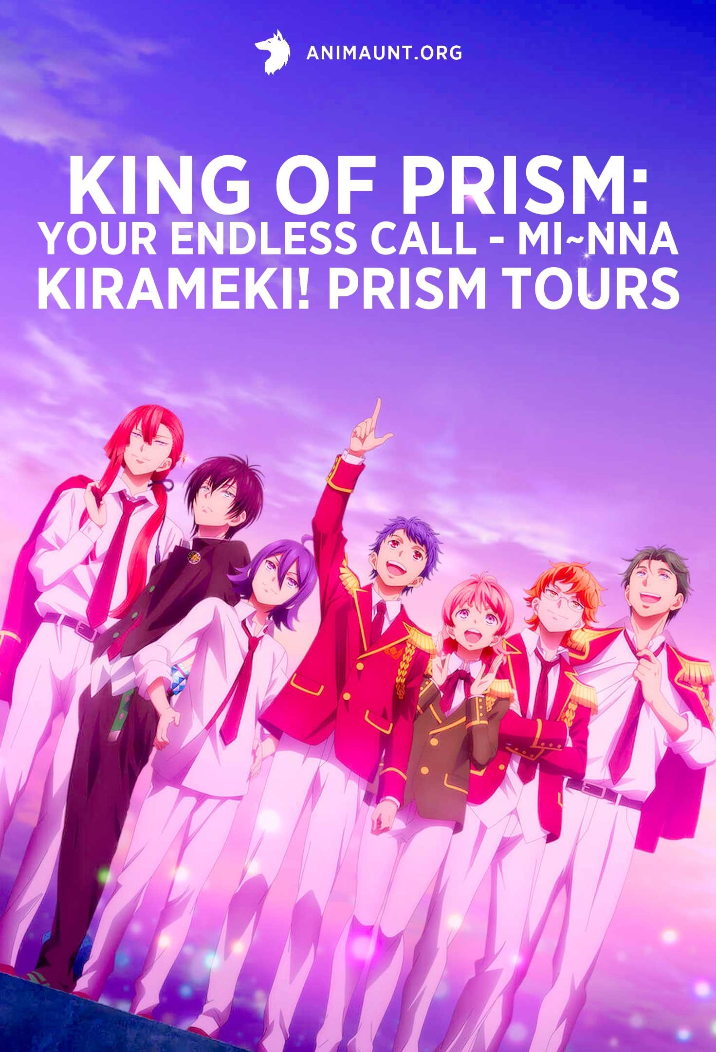 King of Prism: Your Endless Call - Mi~nna Kirameki! Prism☆Tours